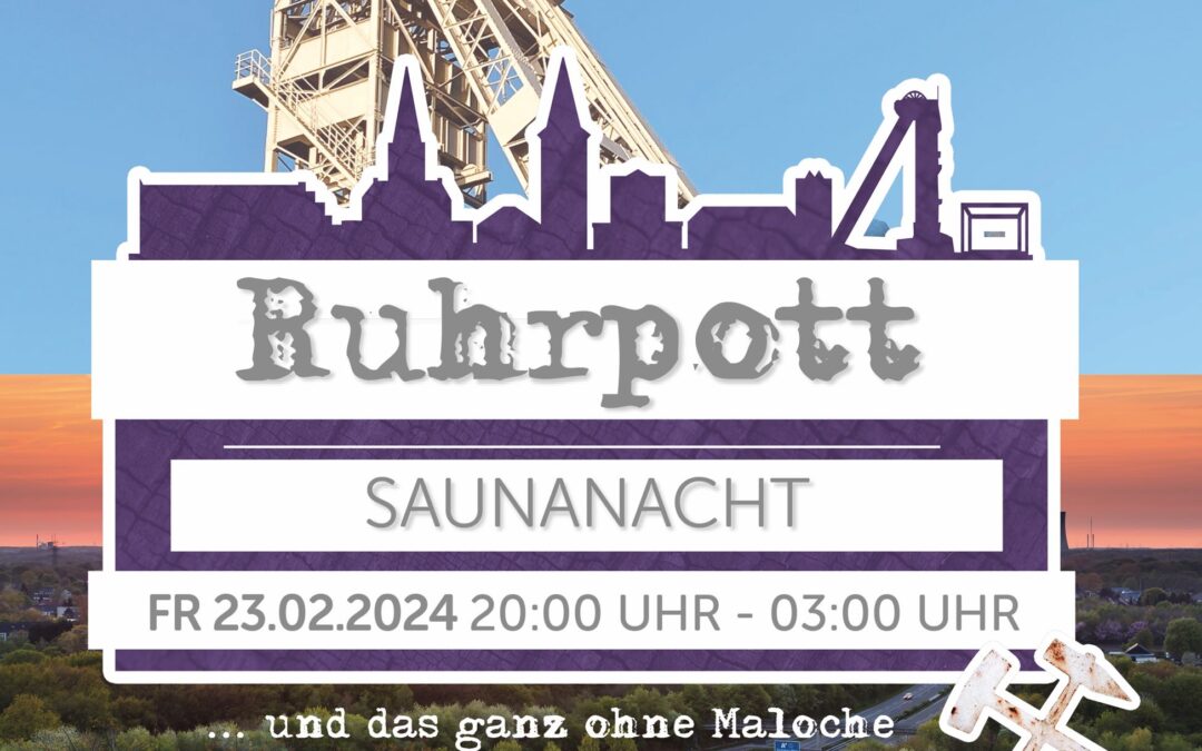 Ruhrpott Saunanacht am 23.02.2024